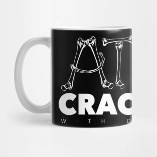 Atl Cracks with Dr.O Mug